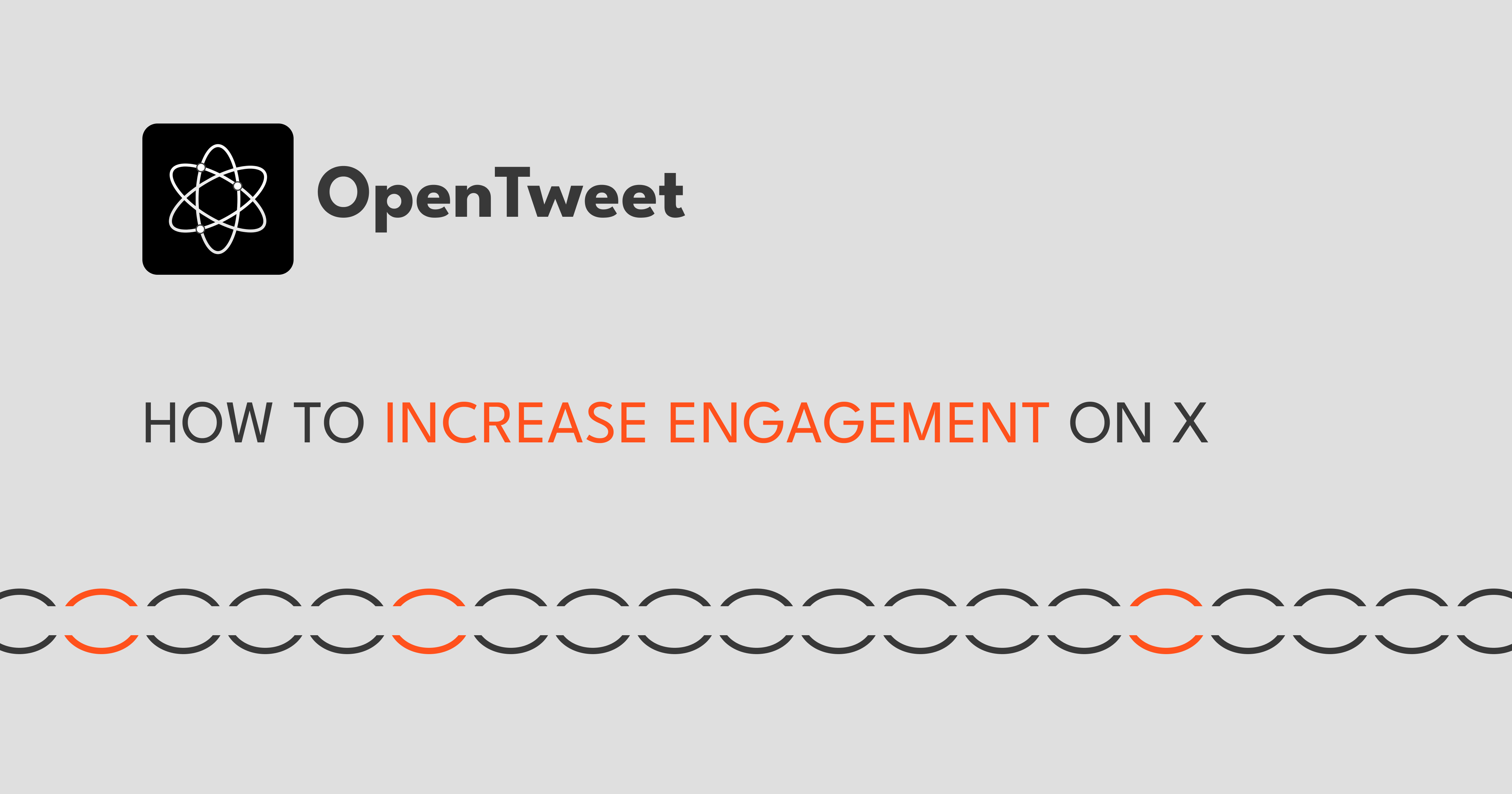 How to Increase Twitter Engagement in 2026: 12 Tactics That Actually Work